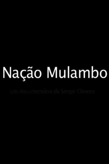 Nação Mulambo Poster