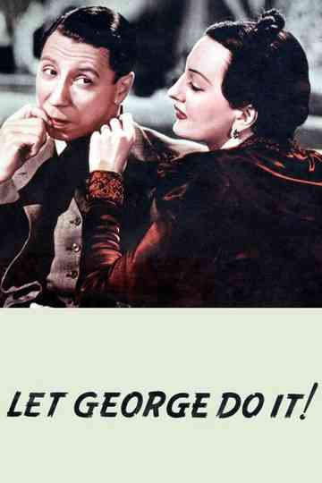 Let George Do It!