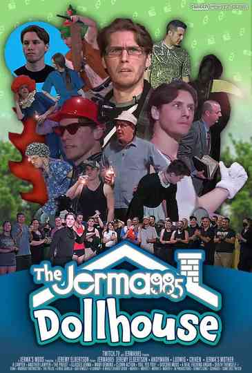 The Jerma985 Dollhouse Poster