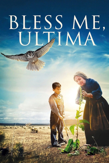 Bless Me, Ultima Poster