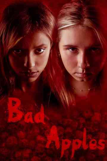 Bad Apples Poster