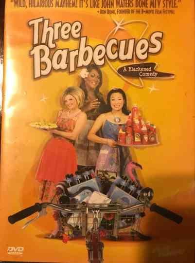 Three Barbecues: A Blackened Comedy Poster