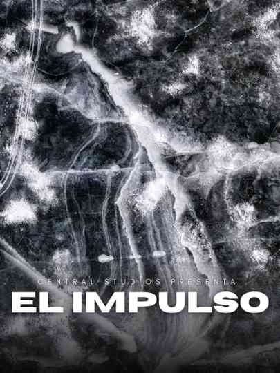 El Impulso Poster