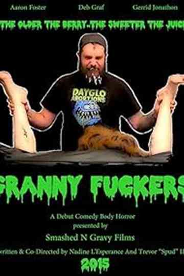 Granny Fuckers Poster