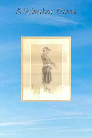 A Suburban Drone Poster