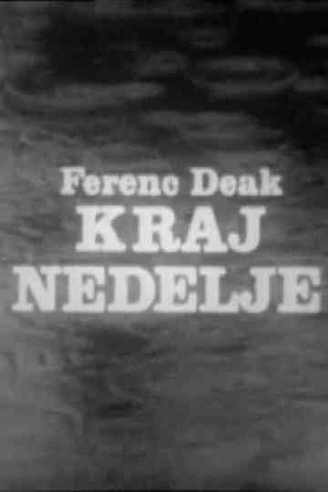 The End of the Week Poster