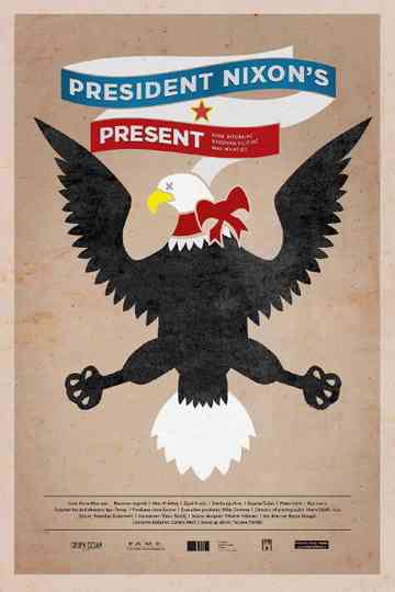 President Nixon's Present Poster