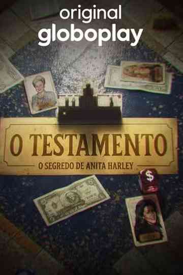 O Testamento: O Segredo de Anita Harley Poster