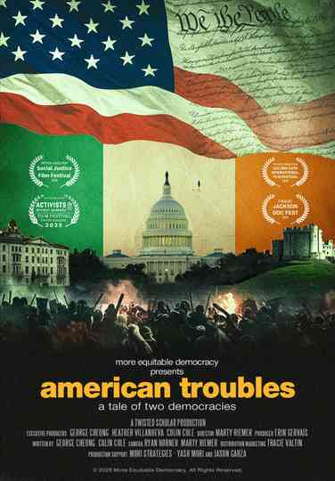 American Troubles: A Tale of Two Democracies Poster