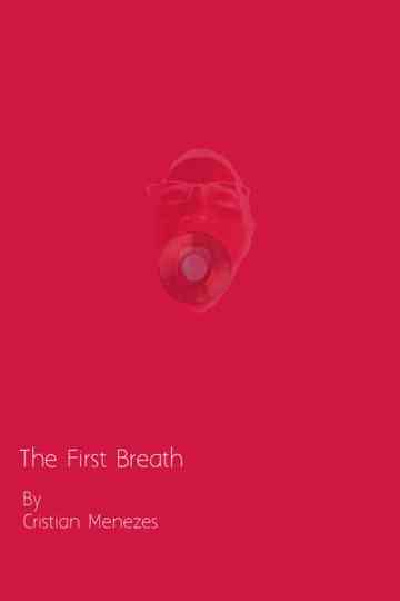The First Breath Poster