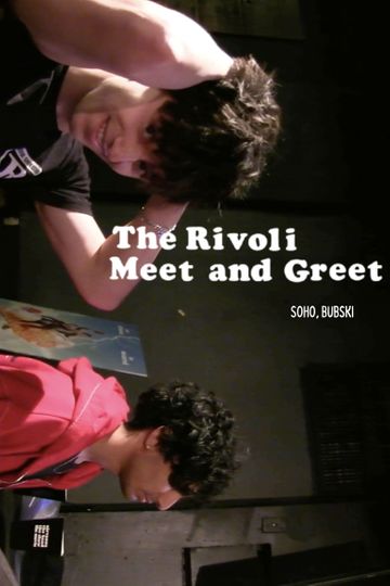 The Rivoli Meet & Greet