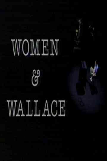 Women and Wallace Poster