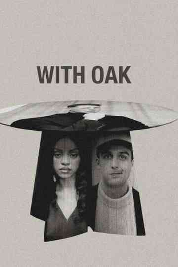 With Oak Poster
