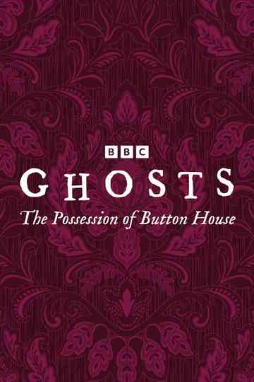Ghosts: The Possession of Button House Poster