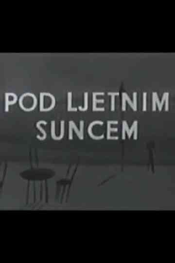 Under the Summertime Sun Poster