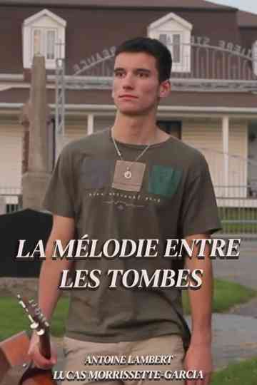 La mélodie entre les tombes Poster