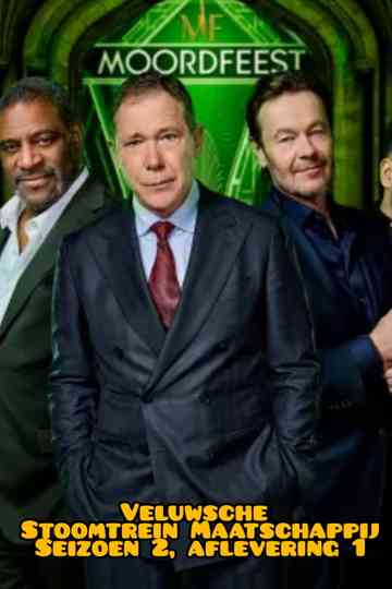 Moordfeest :  Veluwsche  Stoomtrein Maatschappij Poster