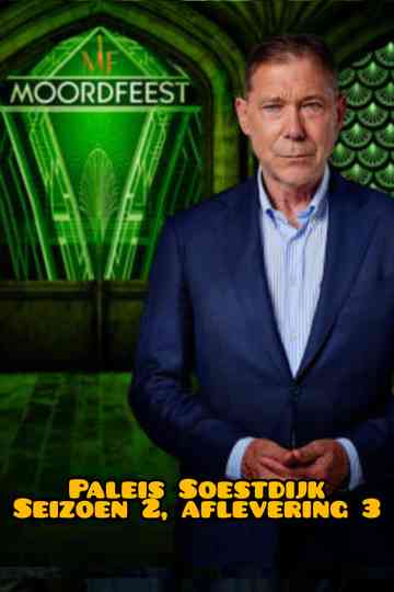 Moordfeest  :  Paleis Soestdijk Poster