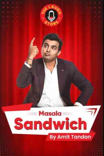 Amit Tandon: Masala Sandwich Poster