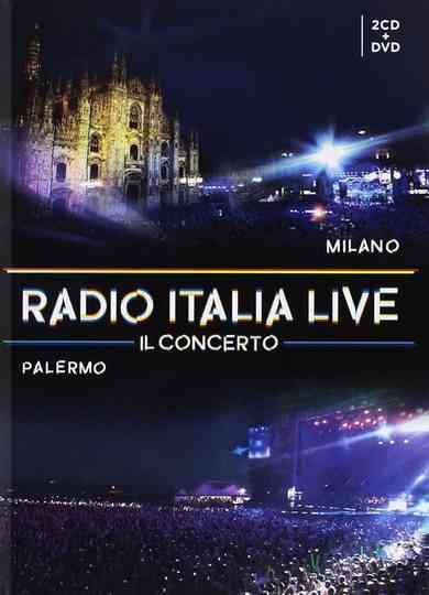Radio Italia Live 2017 - Milano Poster