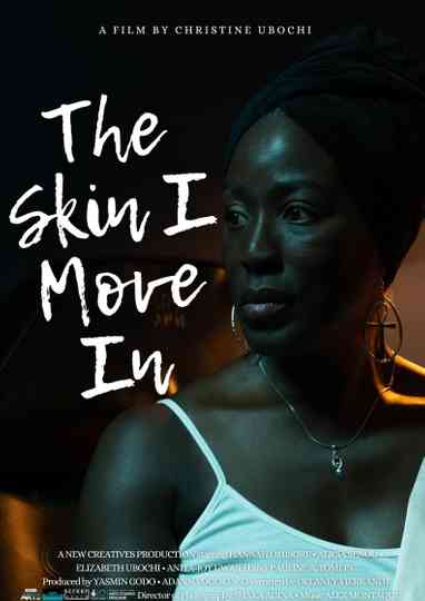 The Skin I Move In Poster
