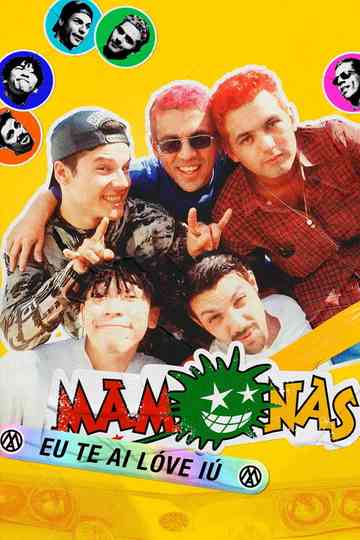 Mamonas: Eu Te Ai Lóve Iú Poster