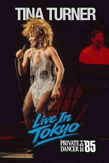 Tina Turner: Live In Tokyo Poster