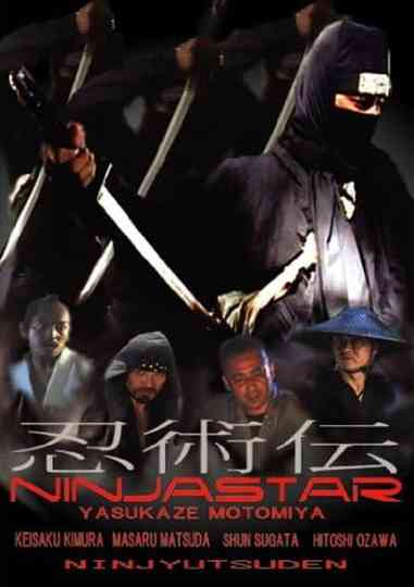 Ninjutsu Chronicles: NINJA STAR Poster