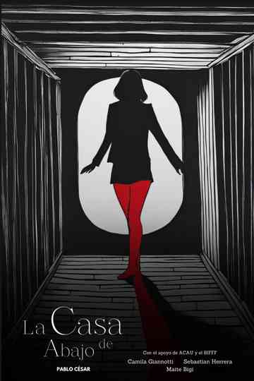 La Casa de Abajo Poster