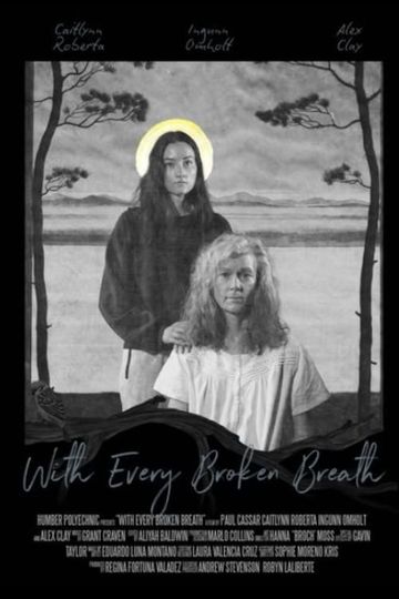 With Every Broken Breath