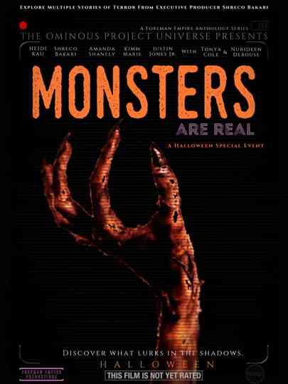 The Ominous Project Universe Presents: Monsters Are Real Poster