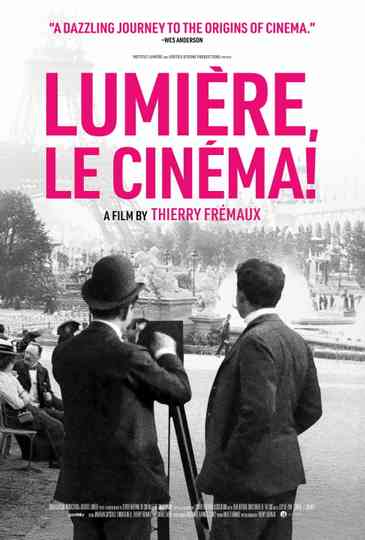 Lumiere, Le Cinema! Poster