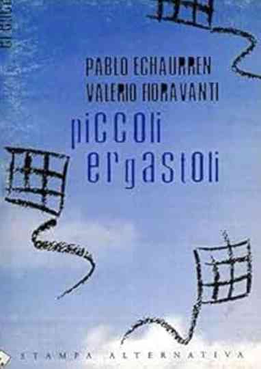 Piccoli Ergastoli Poster
