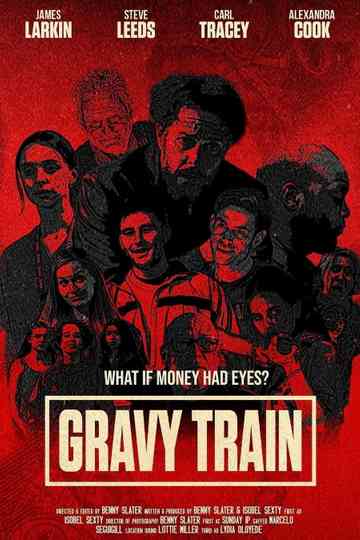 Gravy Train Poster
