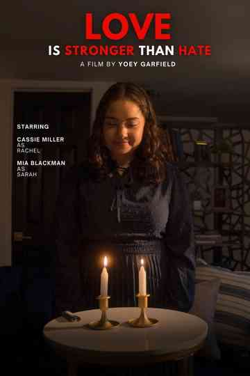 Love is Stronger Than Hate Poster