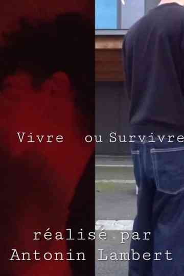 Vivre ou Survivre Poster