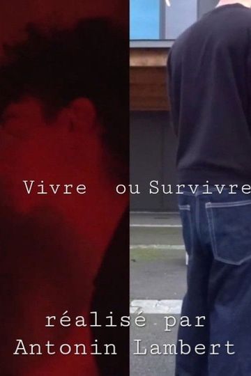 Vivre ou Survivre