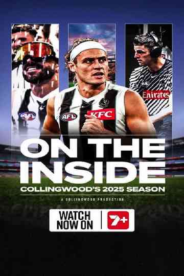 On The Inside - Collingwood's 2025 Season Poster