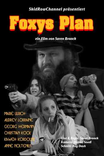 Foxys Plan Poster