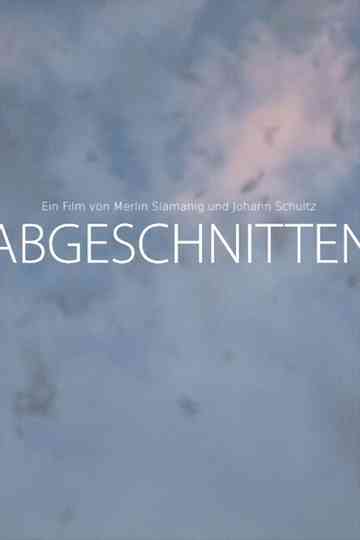 Abgeschnitten Poster