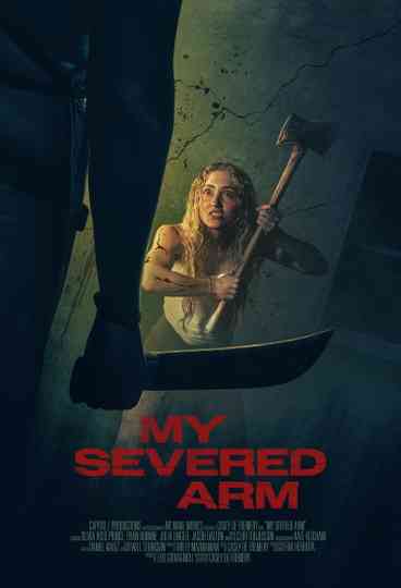 My Severed Arm Poster