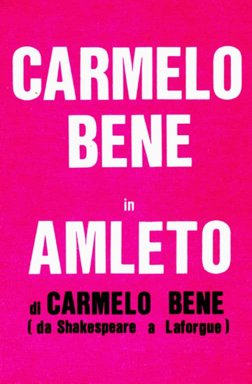 Amleto di Carmelo Bene da Shakespeare a Laforgue Poster