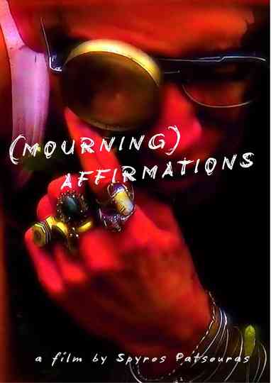 (MOURNING) AFFIRMATIONS Poster