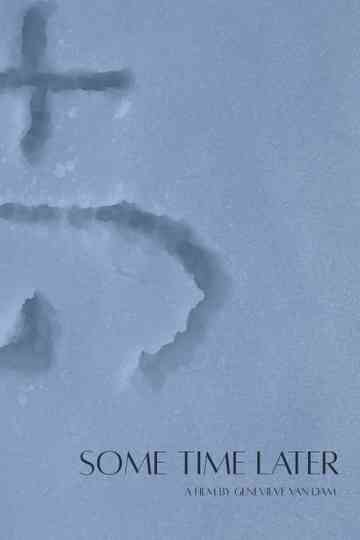 Some Time Later Poster