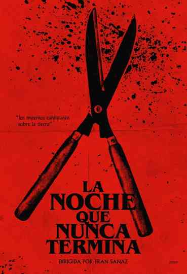 La Noche Que Nunca Termina Poster