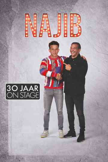 Najib Amhali: 30 jaar on Stage Poster