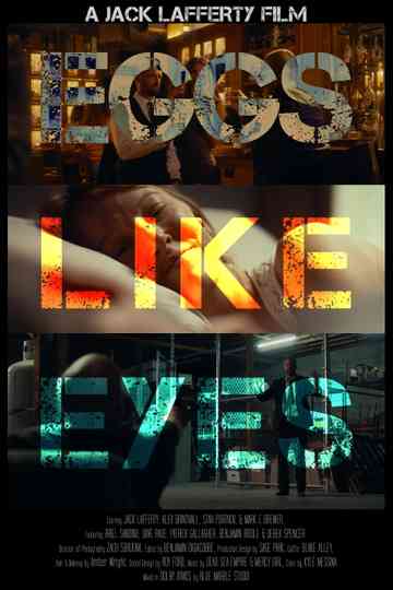 Eggs Like Eyes Poster