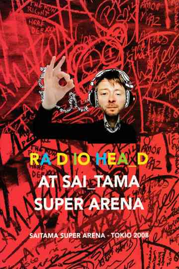 Radiohead: Live at Saitama Super Arena 2008 Poster