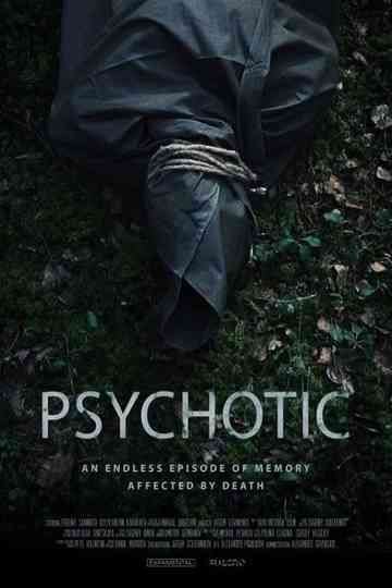 Psychotic Poster