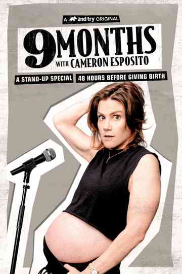 Cameron Esposito: Nine Months Poster